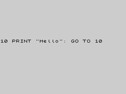 10 PRINT Hello - GO TO 10 Randomly Lineinput Version — ZX Spectrum